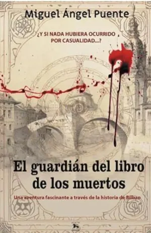EL GUARDIÁN DEL LIBRO DE LOS MUERTOS EL GUARDIÁN DEL LIBRO DE LOS MUERTOS
