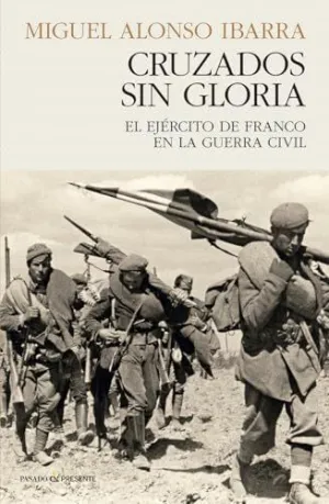 CRUZADOS SIN GLORIA