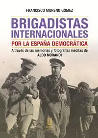 BRIGADISTAS INTERNACIONALES POR LA ESPAÑA DEMOCRÁTICA 2