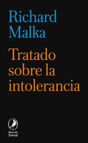 Tratado Sobre la Intolerancia