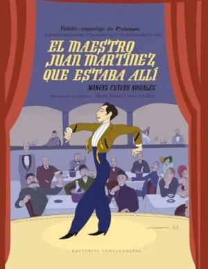 EL MAESTRO JUAN MARTÍNEZ QUE ESTABA ALLÍ