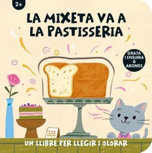La Mixeta Va a la Pastisseria - Cat