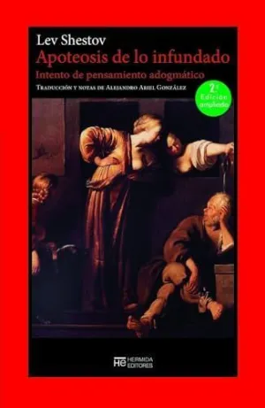 APOTEOSIS DE LO INFUNDADO (NE)