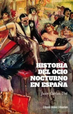 HISTORIA DEL OCIO NOCTURNO EN ESPAÑA