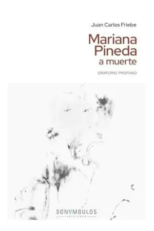 MARIANA PINEDA A MUERTE A MUERTE