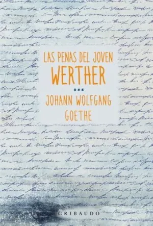 LAS PENAS DEL JOVEN WERTHER
