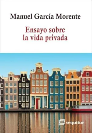 ENSAYO SOBRE LA VIDA PRIVADA