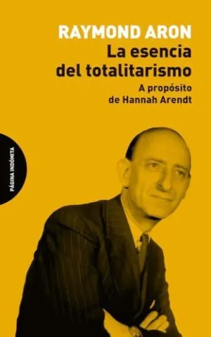 LA ESENCIA DEL TOTALITARISMO