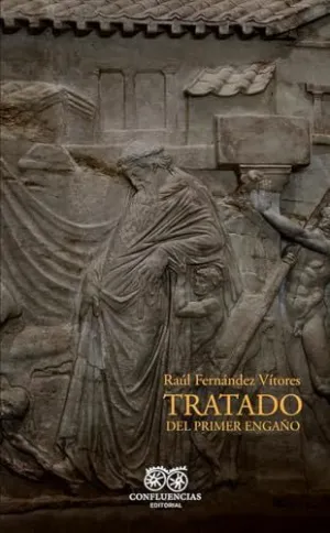 TRATADO DEL PRIMER ENGAÑO