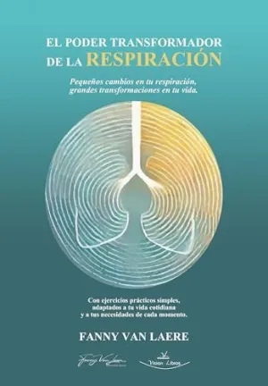 EL PODER TRANSFORMADOR DE LA RESPIRACIÓN