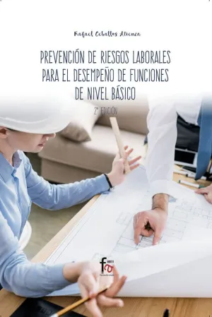 PREVENCION DE RIESGOS LABORALES PARA EL DESEMPEÑO DE FUNCIONES DE NIVEL BASICO
