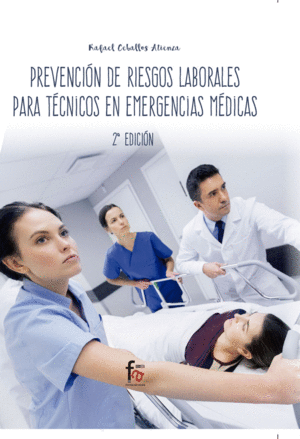 PREVENCIÓN DE RIESGOS LABORALES PARA  TÉCNICOS EN EMERGENCIAS MÉDICAS