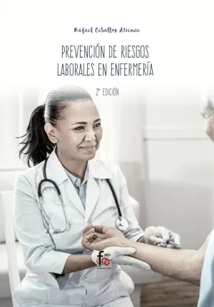 PREVENCIÓN DE RIESGOS LABORALES EN ENFERMERÍA