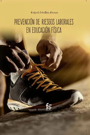 PREVENCIÓN DE RIESGOS LABORALES EN EDUCACIÓN FÍSICA