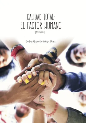CALIDAD TOTAL: EL FACTOR HUMANO