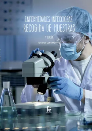 ENFERMEDADES INFECCIOSAS: RECOGIDA DE MUESTRAS