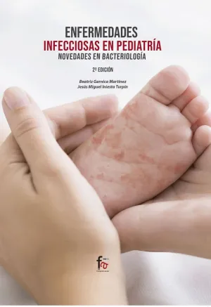 ENFERMEDADES INFECCIOSAS EN PEDIATRÍA. ENFERMEDADES INFECCIOSAS EN PEDIATRÍA.