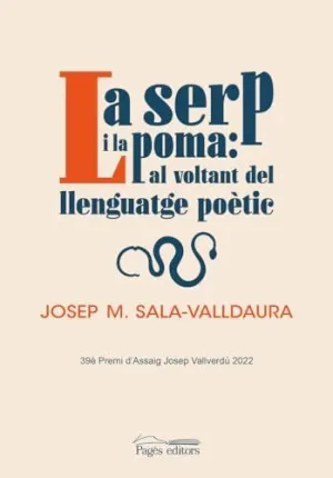 La Serp I la Poma Al Voltant del Llenguatge Poetic