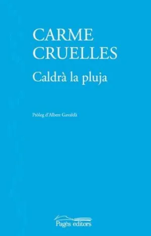 Caldra la Pluja