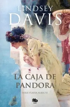 LA CAJA DE PANDORA (SERIE FLAVIA ALBIA VI)