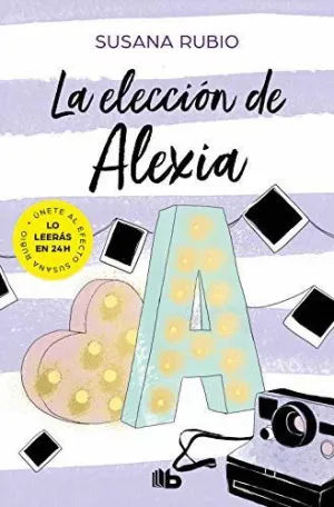 LA ELECCION DE ALEXIA