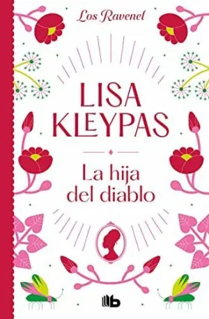 LOS RAVENEL: LA HIJA DEL DIABLO LOS RAVENEL: LA HIJA DEL DIABLO