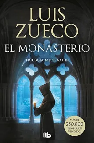 EL MONASTERIO (TRILOGÍA MEDIEVAL III)