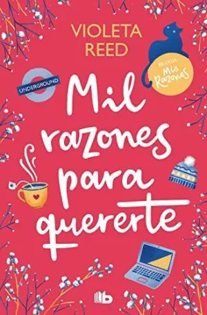 Mil Razones para Quererte (Bilogía Mis Razones 2)
