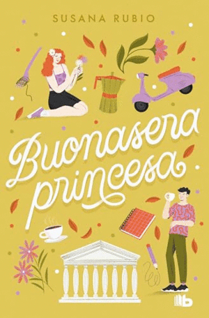 BUONASERA PRINCESA (EN ROMA  3)