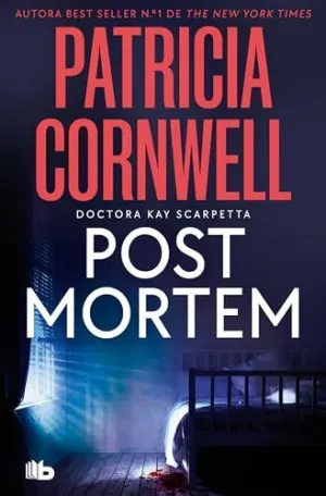 POST MÓRTEM (DOCTORA KAY SCARPETTA 1)