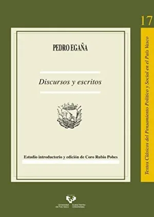 PEDRO EGAÑA: DISCURSOS Y ESCRITOS