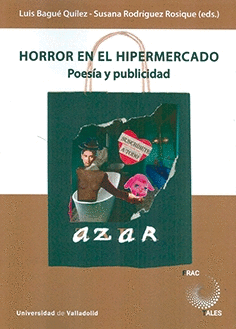 HORROR EN EL HIPERMERCADO. POESÍA Y PUBLICIDAD.