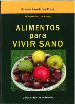 ALIMENTOS PARA VIVIR SANO.