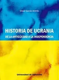 HISTORIA DE UCRANIA HISTORIA DE UCRANIA