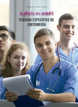 OPOSICIONES. TEMARIO ESPECÍFICO DE ENFERMERÍA