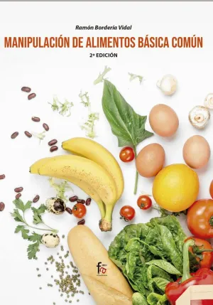 MANIPULACIÓN DE ALIMENTOS BÁSICA COMÚN