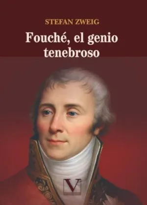 Fouché, el Genio Tenebroso