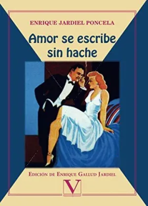 Amor se Escribe sin Hache