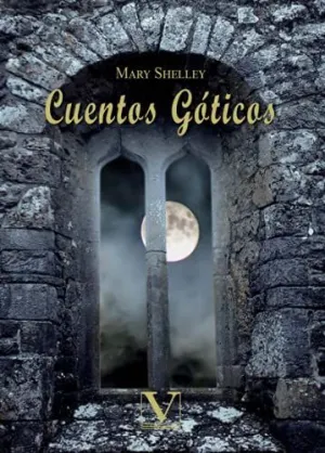 CUENTOS GÓTICOS CUENTOS GÓTICOS