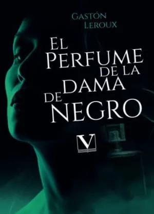 El Perfume de la Dama de Negro
