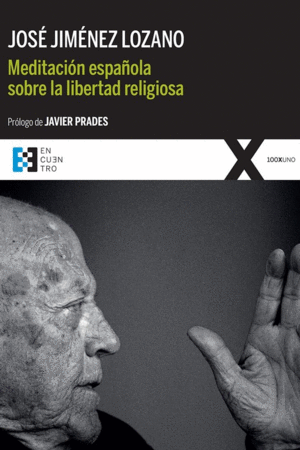 MEDITACION ESPAÑOLA SOBRE LA LIBERTAD RELIGIOSA.