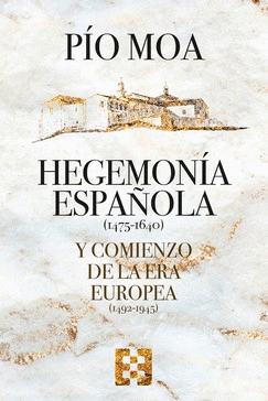 HEGEMONIA ESPAÑOLA (1475-1640) <BR>