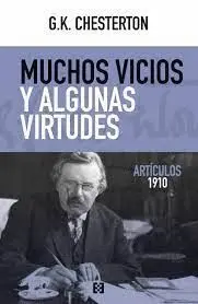 MUCHOS VICIOS Y ALGUNAS VIRTUDES. <BR>