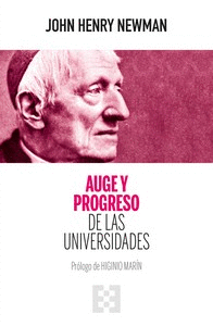 AUGE Y PROGRESO DE LAS UNIVERSIDADES.