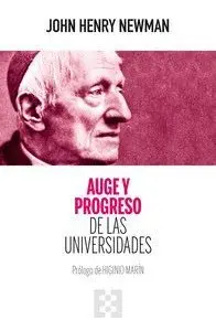 AUGE Y PROGRESO DE LAS UNIVERSIDADES.