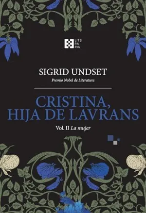 CRISTINA, LA HIJA DE LAVRANS VOL. 2 -LA MUJER