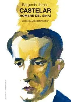 CASTELAR, HOMBRE DEL SINAÍ.