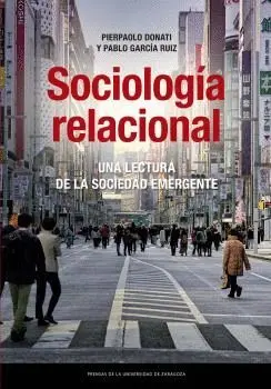 SOCIOLOGÍA RELACIONAL. <BR>