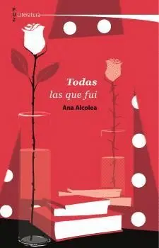 TODAS LAS QUE FUI.
