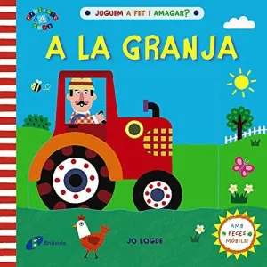 JUGUEM A FET I AMAGAR? A LA GRANJA